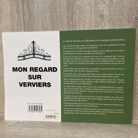 "Mon regard sur Verviers" - Luc Vanhaecke (in french)